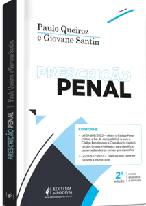 PRESCRIÇÃO PENAL – DE ACORDO COM A LEI ANTICRIME (LEI N 13.964/2019) (2024)